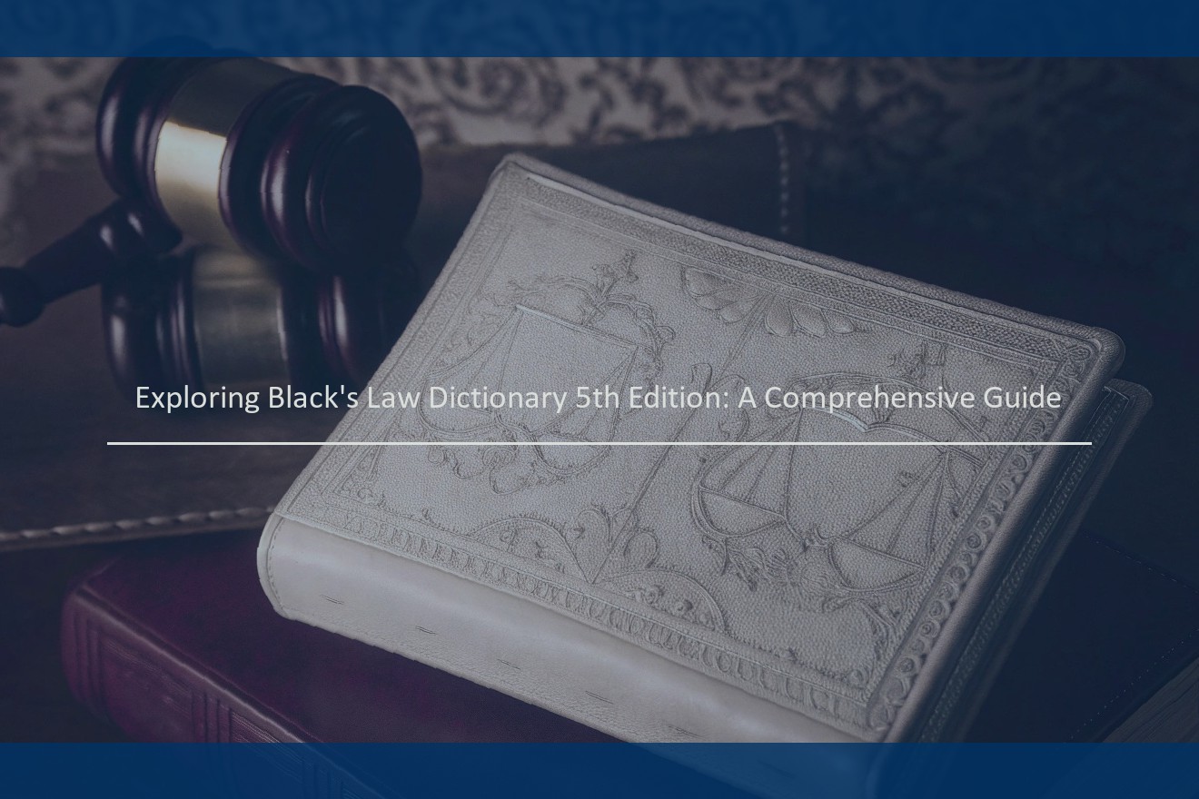 Exploring Black’s Law Dictionary 5th Edition: A Comprehensive Guide